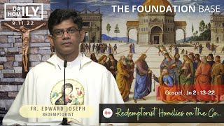 Download Lagu Homily - THE FOUNDATION BASE (9 November, 2022) - Fr. Edward Joseph CSsR Thumbnail
