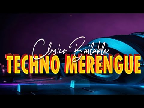 TECHNOMERENGUE 80'S & 90'S - VIEJOTEKA MIX /Sonando El Merengue deLa Vieja Guardia