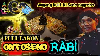 Download lagu RABINE ONTOSENO WAYANG KULIT KI SENO NUGROHO FULL LAKON mp3 Download lagu RABINE ONTOSENO WAYANG KULIT KI SENO NUGROHO FULL LAKON mp3