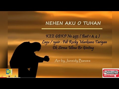 KEE GBKP 493  NEHEN AKU O TUHAN  (2 Bait Vocal & Instrumentalia ) Vocal Dk Sirma Ulina Br Ginting
