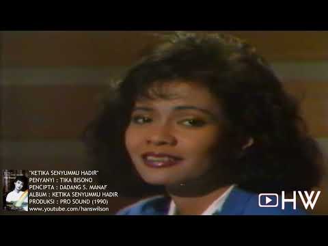 Tika Bisono - Ketika Senyummu Hadir (Versi 2) (1990) Selekta Pop