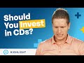 When Are CDs a Good Investment?