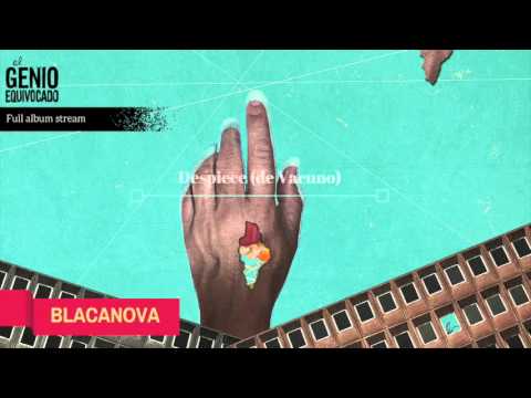 Blacanova - Regiones devastadas [Full Album Stream]