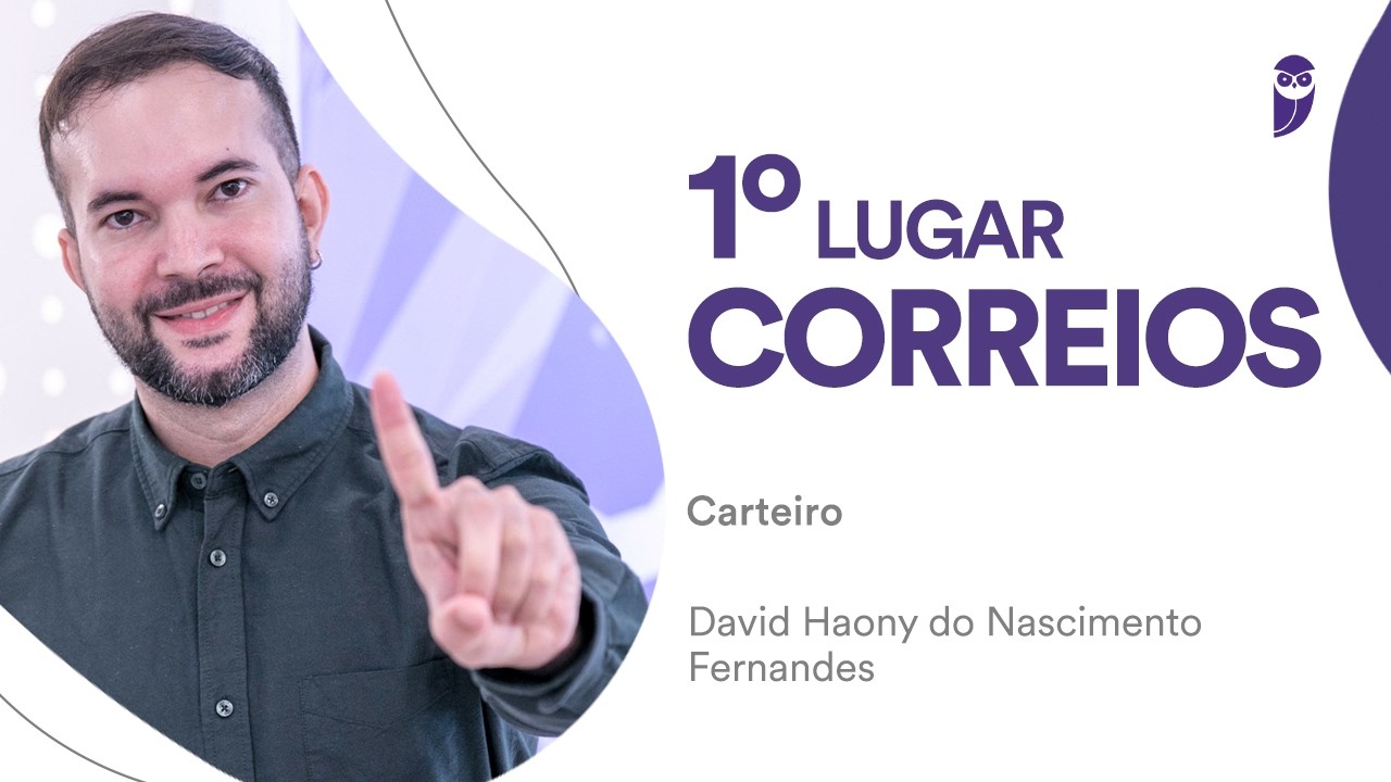 Baile dos Primeiros: David Haony, aprovado em 1º lugar para Carteiro nos Correios – São Luís/MA