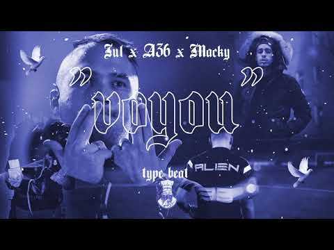 JUL x A36 x Macky Type Beat "Voyou"