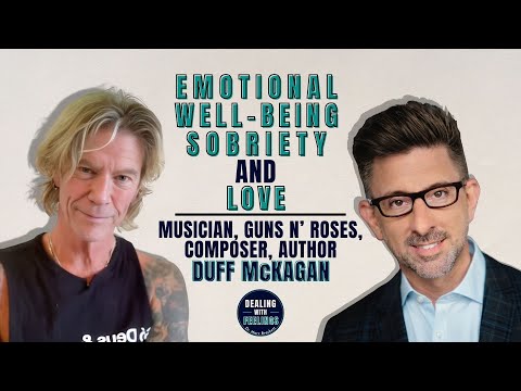 Guns N’ Roses Duff McKagan's Journey From Sobriety to Inner Peace | Dealing with Feelings