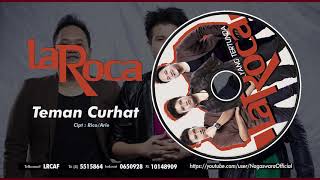 Download lagu Laroca - Teman Curhat ( Audio Video) mp3