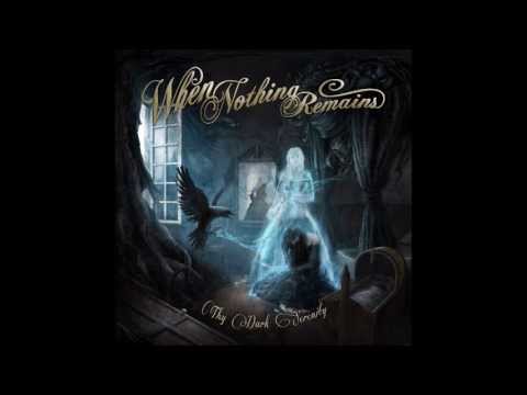 When Nothing Remains - I Forgive You