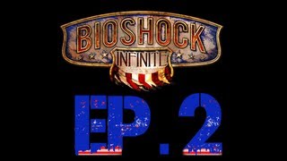 preview picture of video 'Bioshock Infinite Ep.2 - Marked'