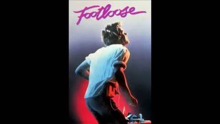 06. Kenny Loggins - I&#39;m Free Heaven Helps The Man (Original Soundtrack Footloose 1984) HQ