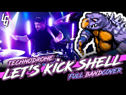 Turtles in Time (Technodrome: Let's Kick Shell) Ft @JustinWhangYt [FULL BAND COVER]