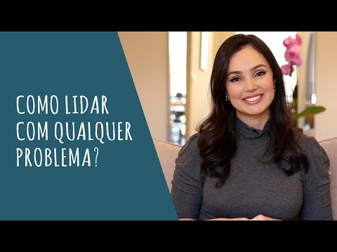 How to deal with any problem?