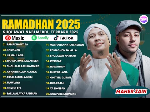 LAGU RELIGI RAMADHAN TERBARU 2025 | OPICK & MAHER ZAIN FULL ALBUM 2025 - RAMADHAN TIBA, RAMADAN