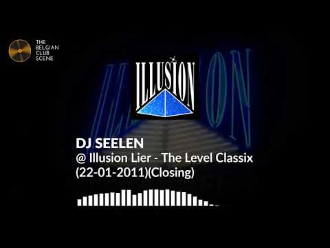 3 HOURS!!! with DJ SEELEN - Illusion Lier "THE LEVEL CLASSIX" (22-01-2011)(Closing)