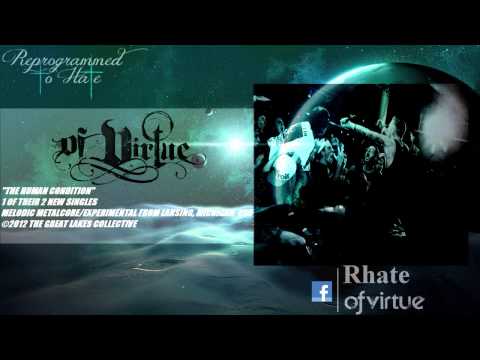 Of Virtue - The Human Condition (New Song 2012)(+Lyrics) HD
