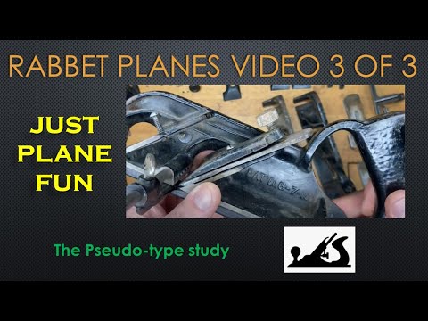 Rabbet Planes - video 3 of 3! It’s the pseudo-type study on the Stanley No78 rabbet plane.