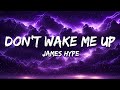 James Hype Don T Wake Me Up Lyrics