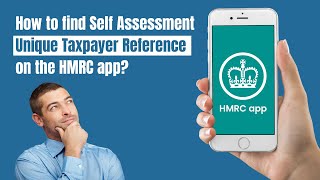 How to find Self Assessment Unique Taxpayer Reference (UTR) on the HMRC app? #UTR #selfassessment