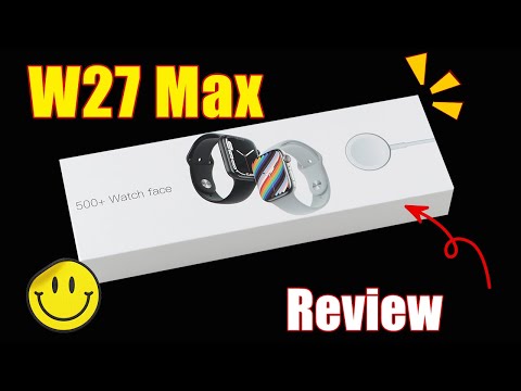 W27 MAX Smart Watch; 45 Seconds Quick Unboxing & Review