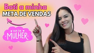COMO FORAM AS MINHAS VENDAS DE DIA DAS MULHERES 2026 + DICAS ❤️
