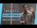 Accent Coach Reacts To Oscar Isaac's British Accent in Moon Knight