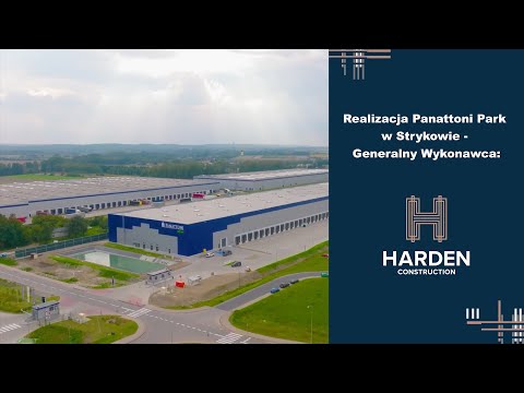 Realizacja Panattoni Park w Strykowie - Generalny Wykonawca Harden Construction