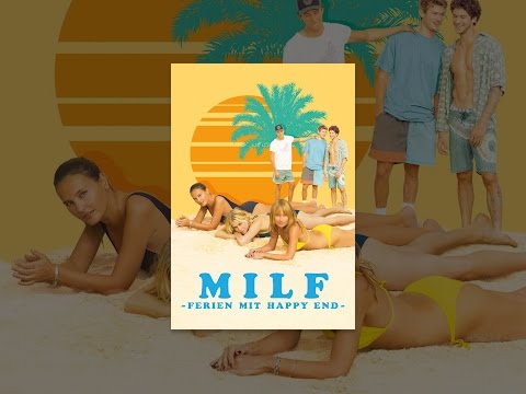 MILF - Ferien mit Happy End