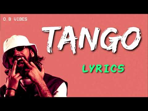 ElGrandeToto - Tango (Lyrics-كلمات) 🎶 [Album Cameleon]