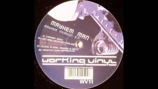 Mayhem Man - Techno Is Dead Mayhem Is Back