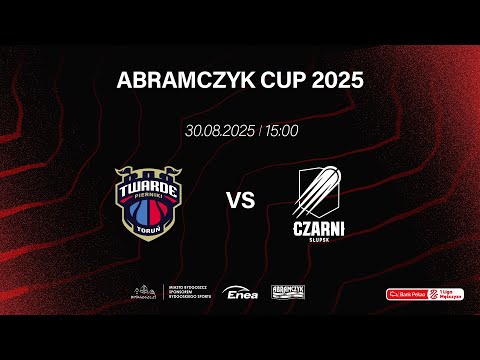 Abramczyk Cup 2025: Arriva Polski Cukier Toruń vs Energa Czarni Słupsk