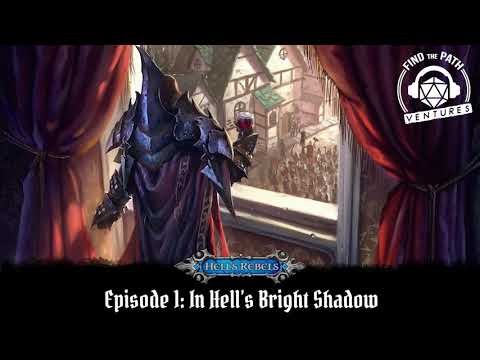 Hell's Rebels Ep 1: In Hell's Bright Shadow