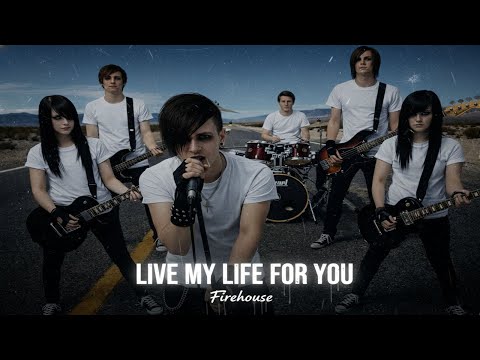 FireHouse – I Live My Life For You (Emotional Rock Cover)