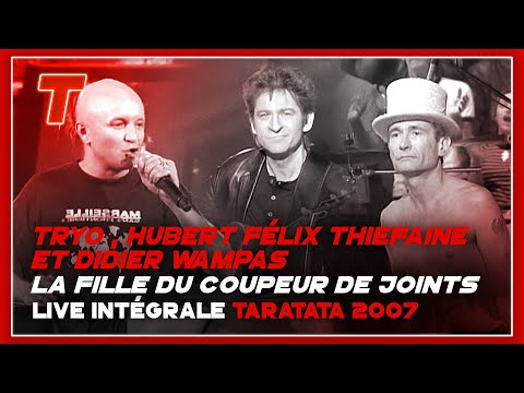 Hubert-Félix Thiefaine , Tryo, Didier Wampas "La fille du coupeur de joints" (Live Taratata 07)