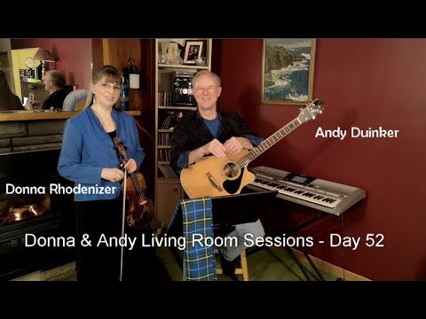Marion MacLean of Eoligarry (Traditional slow air) – Donna & Andy Living Room Sessions – Day 52