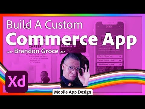 Build a Sneaker Commerce Mobile App with Brandon Groce - 2 of 2 | Adobe Creative Cloud