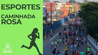 Esportes - Caminhada Rosa