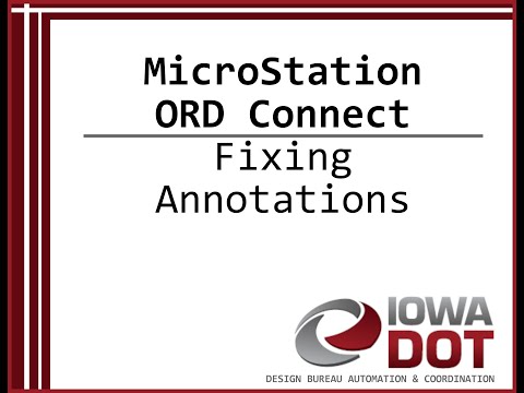 Iowa Dot Microstation Connect Fixing Annotations