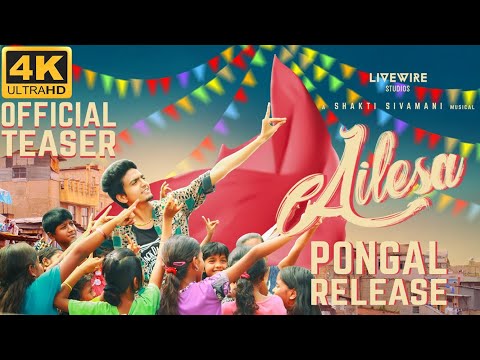 Ailesa - Official Teaser - 4K | A Shakti Sivamani Musical