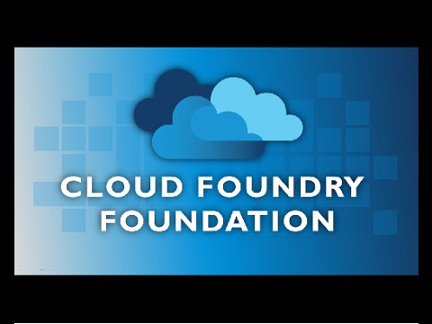 Webinar: Cloud Foundry Foundation: Learn What's New with the Open PaaS Standard