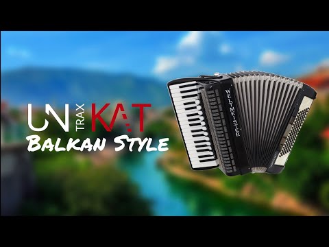 Unikat Trax - Balkanstyle 2022 ☆ ♫ █▬█ █ ▀█▀ ♫