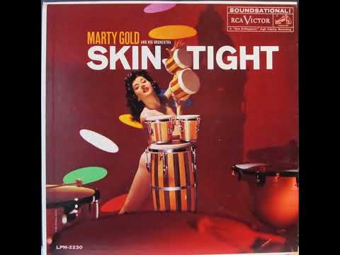 Marty Gold And His Orchestra – Skin Tight -1960 (FULL ALBUM)