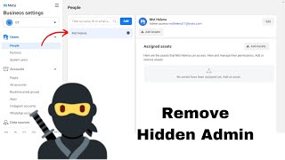 Remove Hidden Admin from Business Manager | Facebook Business Manager | Shahin