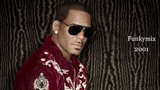 R. Kelly – Feelin&#39; on Yo Booty ( Funkymix ) HQ audio