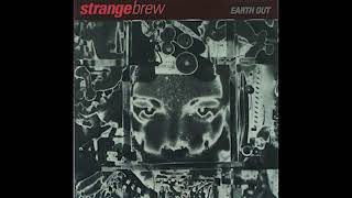 Strangebrew - Earth Out (Full Album)