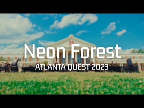 Atlanta Quest 2023 Lot Tune: Neon Forest