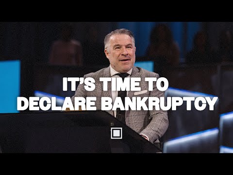 It's Time To Declare Bankruptcy (The Atonement) | Tim Dilena