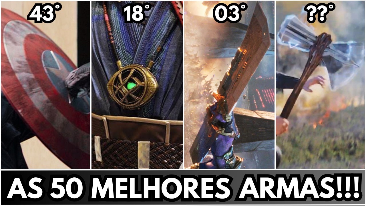 TOP 50 ARMAS MAIS PODEROSAS DO UNIVERSO MARVEL (UCM)