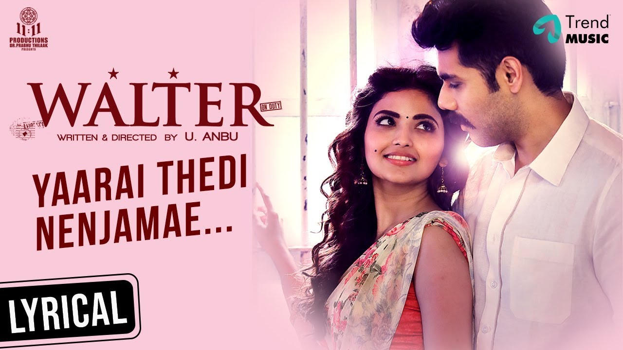 Yaarai Thedi Lyrics  | Walter | Samuthirakani | K. S. Chithra | Dharma Prakash