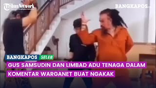 Download lagu Video Gus Samsudin dan Limbad Adu Tenaga Dalam, Komentar Netizen Bikin Ngakak mp3 Download lagu Video Gus Samsudin dan Limbad Adu Tenaga Dalam, Komentar Netizen Bikin Ngakak mp3