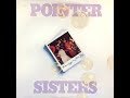 Pointer Sisters●I Need A Man●1977